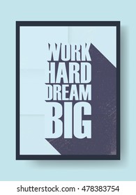 3,173 Work hard dream big Images, Stock Photos & Vectors | Shutterstock