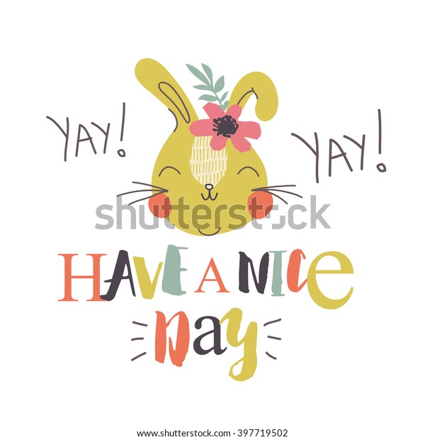 Motivational Quote Poster Cute Rabbit Stock Vector (Royalty Free ...