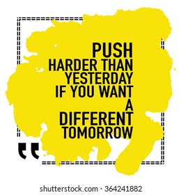 Motivational Quote Poster Push Harder Than Stock Vector (Royalty Free ...