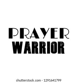 Motivational Quote Prayer Warrior Typography Print Stock Vector ...