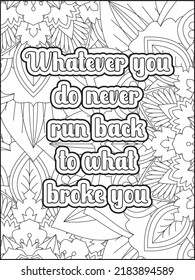 Motivational quote. Quotes Coloring. Motivational Quotes coloring page design.
