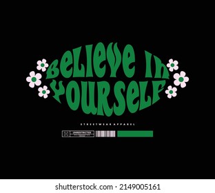 Motivational quote Retro Poster Pixel style Graphic Design for T shirt Street Wear and Urban Style