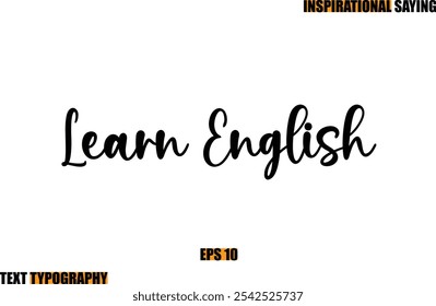 Motivational Quote In Stylish Text Typography  Learn English