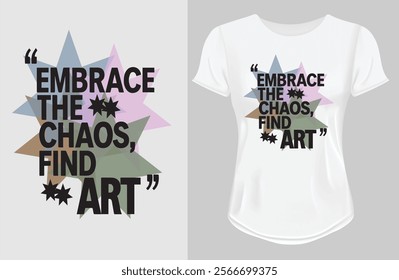 Motivational quote t shirt vector