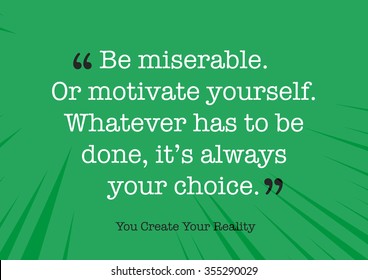 Motivational Quote That Will Inspire You to Be Successful. Words that inspire your heart, motivate your mind in life, creating success, achieving your goals, and overcoming your fears. Set "Quotes".
