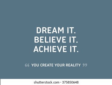 Motivational Quote That Will Inspire You to Be Successful. Words that inspire your heart, motivate your mind in life, creating success, achieving your goals, and overcoming your fears.