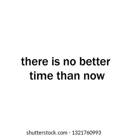 Motivational quote, typography for print or use as poster,flyer or T shirt