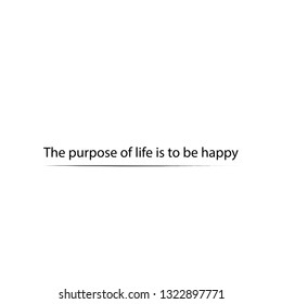 Motivational quote, typography for print or use as poster, flyer or T shirt