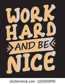 Motivational quote typography print vector design