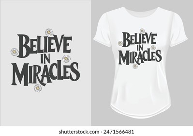 Motivational quote typography t shirt vector illustrator 
