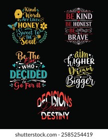 Motivational quote typography t shirt design vector