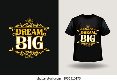 Motivational Quote Typography T-Shirt Design
