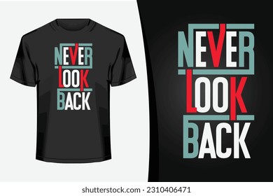 Motivational quote typography t-shirt design