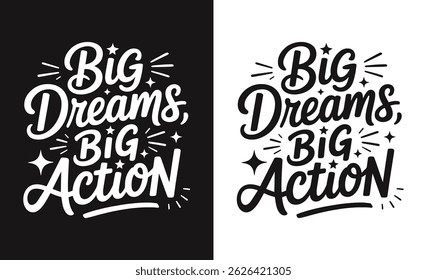 Motivational quote typography t-shirt design