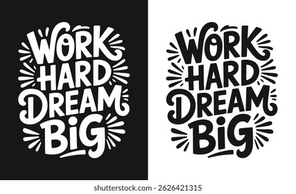 Motivational quote typography t-shirt design