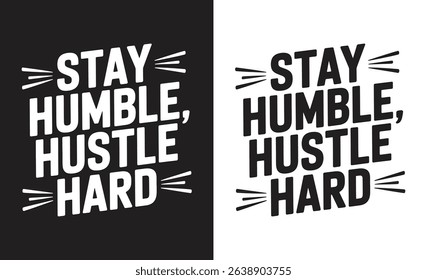 Motivational quote typography t-shirt design	