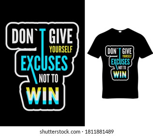 Motivational quote typography vector design for t-shirt,poster,banner,hoodie etc.