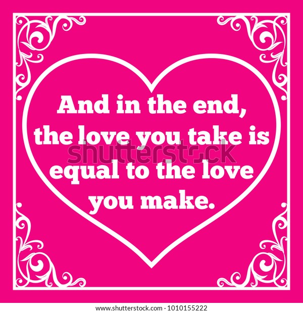 Motivational Quote Valentines Day End Love Stock Vector Royalty