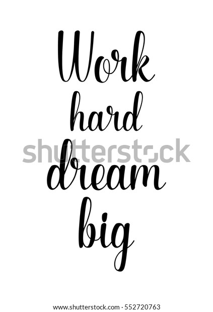 Motivational Quote Vector Lettering Poster Black Stock Vector (Royalty ...