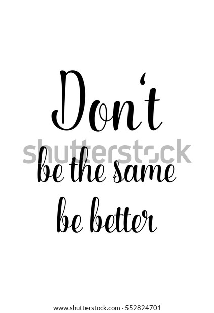 Motivational Quote Vector Lettering Poster Black Stock Vector (Royalty ...