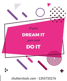 motivational quote word art poster featuring if you can dream it you can do it