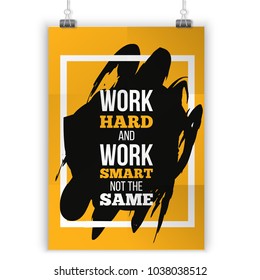 Motivational quote Work Hard. Inspirational typography poster with quote about business. Print for wall on black stain with frame