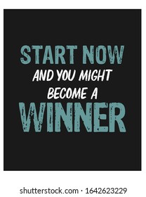 Motivational quotes. apparel tshirt design. grunge brush style illustration