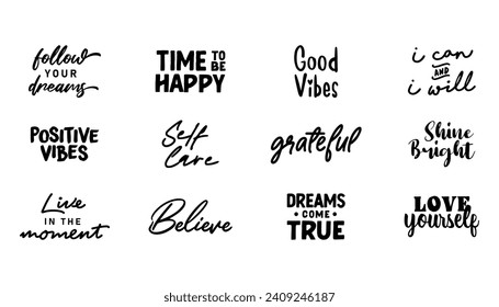 Motivational quotes bundle. Inspiration and good vibes set of typographic designs.