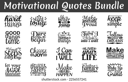 Motivational Quotes Bundle, Saying about exhilarating , heartening cut files, motivative quotes eps files.