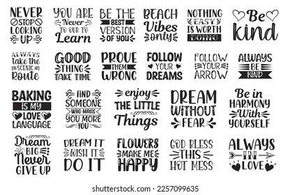 Motivational Quotes Bundle,Motivational Quotes  SVG cut files,Motivational t shirt designs,svg Files for Cutting Cricut and Silhouette