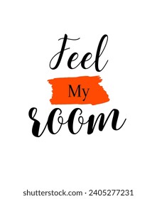 Motivational quotes Calligraphic and typographic Vector with hand-drawn lettering for prints and posters, menu design, invitation and greeting cards t-shirts design coffee mug and hoodies design