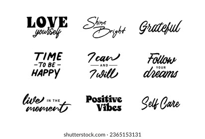 Motivational quotes collection. Set of inspiring and positive phrases. Lettering hand drawn design. Inspirational messages.