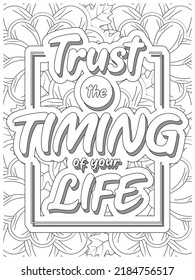 Motivational quotes coloring book page with flower background. 