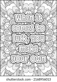 Motivational Quotes coloring page. Coloring Book Adults Interior. Motivational Quotes line art design.