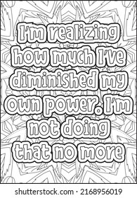 Motivational Quotes coloring page. Coloring Book Adults Interior. Motivational Quotes line art design.