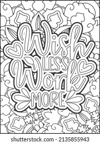 Motivational quotes coloring page. Inspirational quotes coloring page. Affirmative quotes coloring page. Positive quotes coloring page. Good vibes. Hand drawn floral line art. Motivational typography.