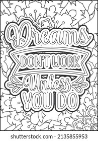 Motivational quotes coloring page. Inspirational quotes coloring page. Affirmative quotes coloring page. Positive quotes coloring page. Good vibes. Hand drawn floral line art. Motivational typography.