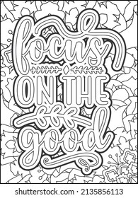 Motivational quotes coloring page. Inspirational quotes coloring page. Affirmative quotes coloring page. Positive quotes coloring page. Good vibes. Hand drawn floral line art. Motivational typography.