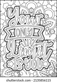 Motivational quotes coloring page. Inspirational quotes coloring page. Affirmative quotes coloring page. Positive quotes coloring page. Good vibes. Hand drawn floral line art. Motivational typography.