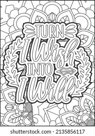 Motivational quotes coloring page. Inspirational quotes coloring page. Affirmative quotes coloring page. Positive quotes coloring page. Good vibes. Hand drawn floral line art. Motivational typography.