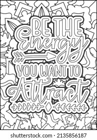 Motivational quotes coloring page. Inspirational quotes coloring page. Affirmative quotes coloring page. Positive quotes coloring page. Good vibes. Hand drawn floral line art. Motivational typography.