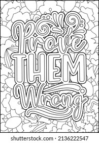 Motivational quotes coloring page. Inspirational quotes coloring page. Affirmative quotes coloring page. Positive quotes coloring page. Good vibes. Hand drawn floral line art. Motivational typography.