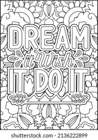 Motivational quotes coloring page. Inspirational quotes coloring page. Affirmative quotes coloring page. Positive quotes coloring page. Good vibes. Hand drawn floral line art. Motivational typography.