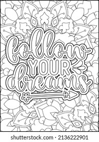 Motivational quotes coloring page. Inspirational quotes coloring page. Affirmative quotes coloring page. Positive quotes coloring page. Good vibes. Hand drawn floral line art. Motivational typography.