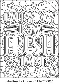 Motivational quotes coloring page. Inspirational quotes coloring page. Affirmative quotes coloring page. Positive quotes coloring page. Good vibes. Hand drawn floral line art. Motivational typography.