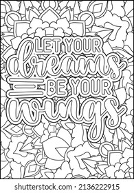 Motivational quotes coloring page. Inspirational quotes coloring page. Affirmative quotes coloring page. Positive quotes coloring page. Good vibes. Hand drawn floral line art. Motivational typography.