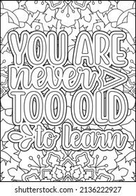 Motivational quotes coloring page. Inspirational quotes coloring page. Affirmative quotes coloring page. Positive quotes coloring page. Good vibes. Hand drawn floral line art. Motivational typography.