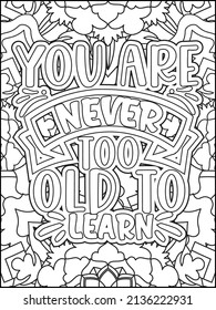 Motivational quotes coloring page. Inspirational quotes coloring page. Affirmative quotes coloring page. Positive quotes coloring page. Good vibes. Hand drawn floral line art. Motivational typography.