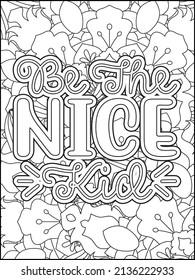 Motivational quotes coloring page. Inspirational quotes coloring page. Affirmative quotes coloring page. Positive quotes coloring page. Good vibes. Hand drawn floral line art. Motivational typography.