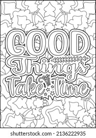 Motivational quotes coloring page. Inspirational quotes coloring page. Affirmative quotes coloring page. Positive quotes coloring page. Good vibes. Hand drawn floral line art. Motivational typography.